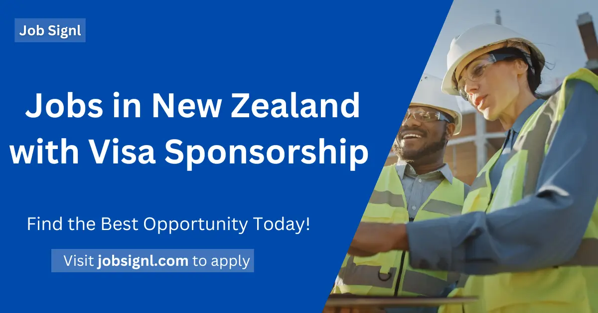 Jobs in New Zealand with Visa Sponsorship